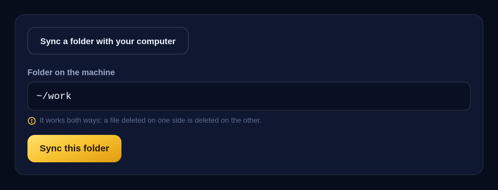 The sync button opened: the folder field says ~/work, with a note that it works both ways, and the button Sync this folder.